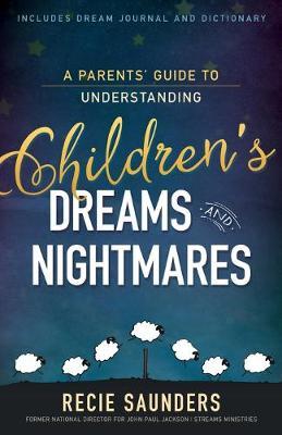 Children&#8217;s dreams explained to parents