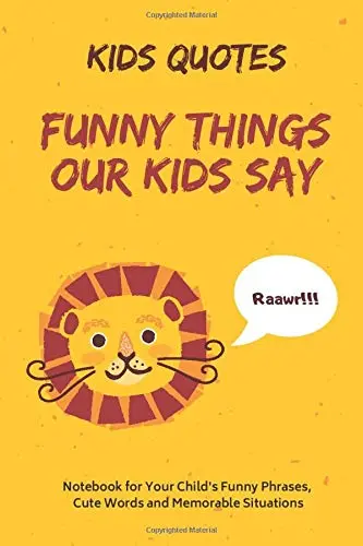 Children&#8217;s words: their funny phrases