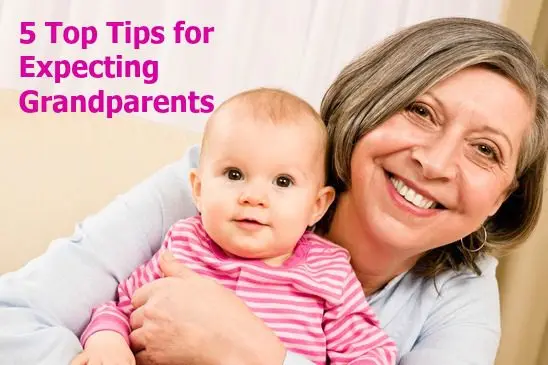 Grandparents: 5 tips to be on top