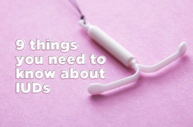 IUD: čo potrebujete vedieť predtým, ako sa rozhodnete