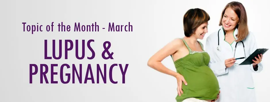 Pregnant with lupus: all about lupus during pregnancy