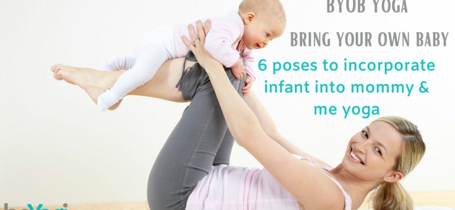 Yoga for babies: an adept mom testifies