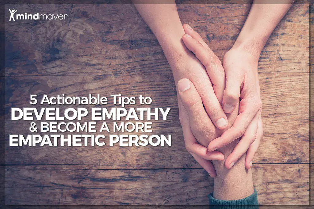 14 ways to develop empathy