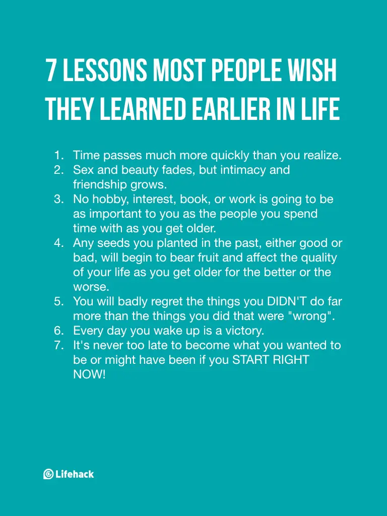 7 Life Lessons We Learn Too Late