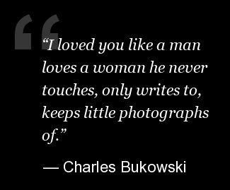 7 quotes by Charles Bukowski about motivation