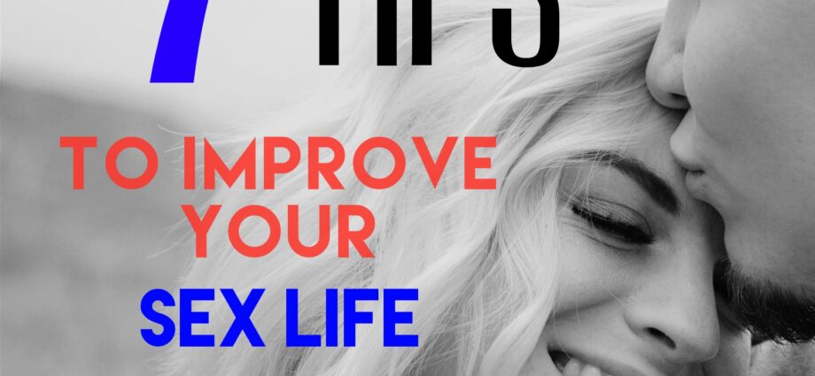 7 ways to take your sex life to the next level