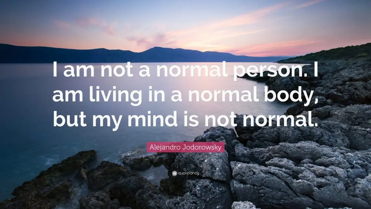 Am I a normal person?