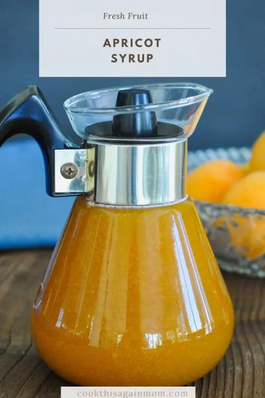 Apricot syrup: 2 recipes at home