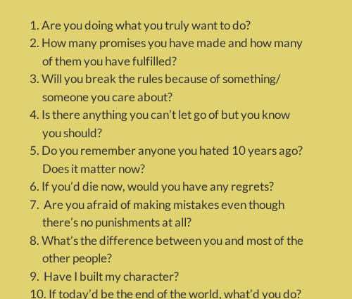 Ask yourself questions