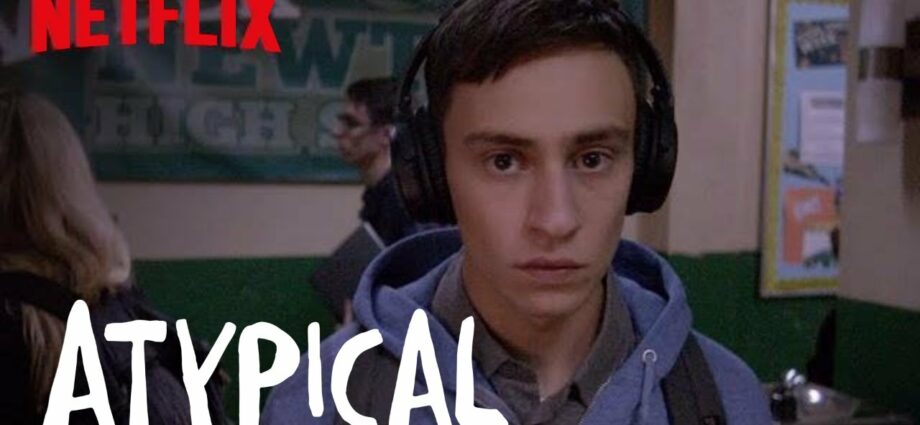 Atypical: Netflix comedy about a boy with ASD