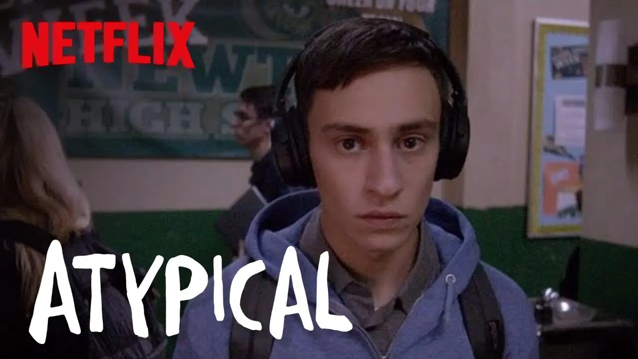 Atypical: Netflix comedy about a boy with ASD