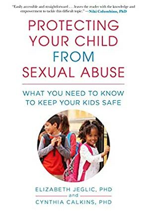 Child sexual abuse: how to protect your child