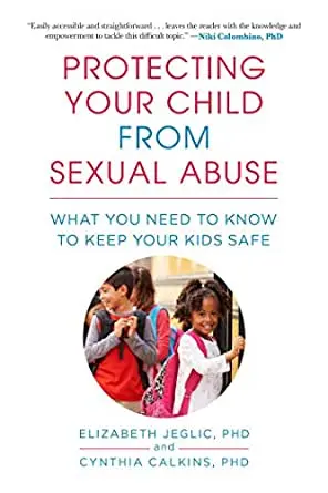 Child sexual abuse: how to protect your child