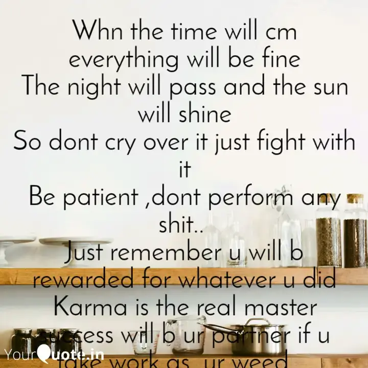 Cry, and everything will pass?