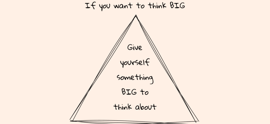 Do you want to think big? Put on your jacket!