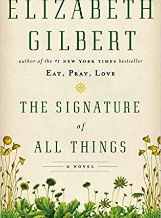 Elizabeth Gilbert &#8220;The Origin of All Things&#8221;