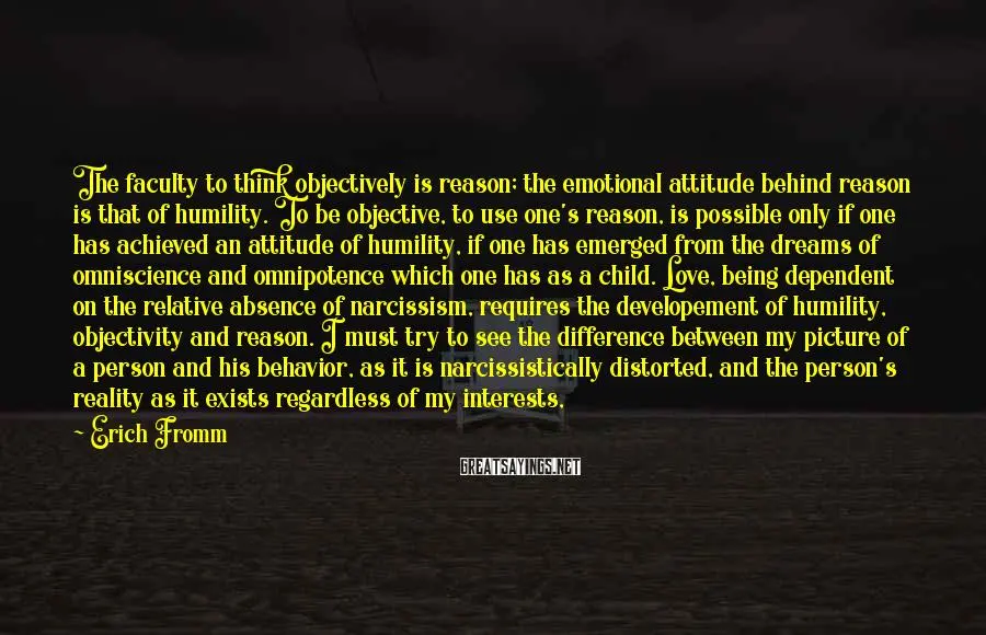 Erich Fromm: &#8220;Love requires humility, objectivity and reason&#8221;