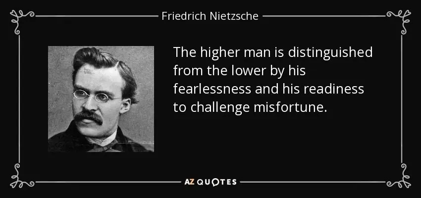 Friedrich Nietzsche, challenged