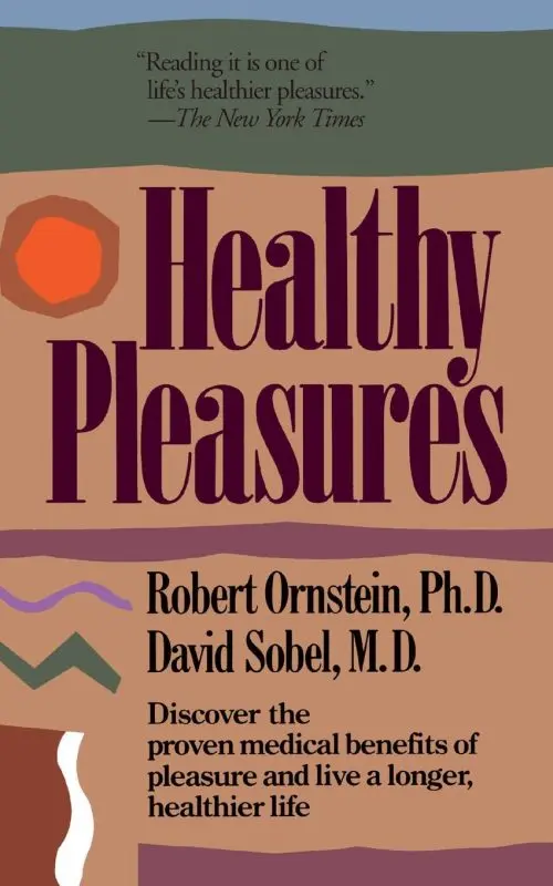healthy pleasures