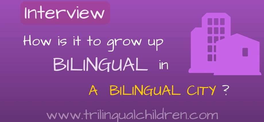 How to grow a bilingual?