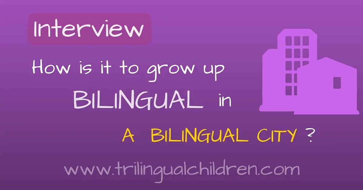 How to grow a bilingual?