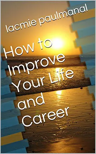 How to Improve Your Life and Career by Developing Emotional Intelligence