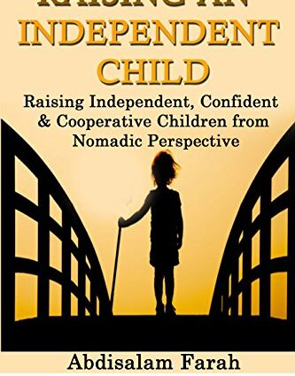 How to raise a child independent?