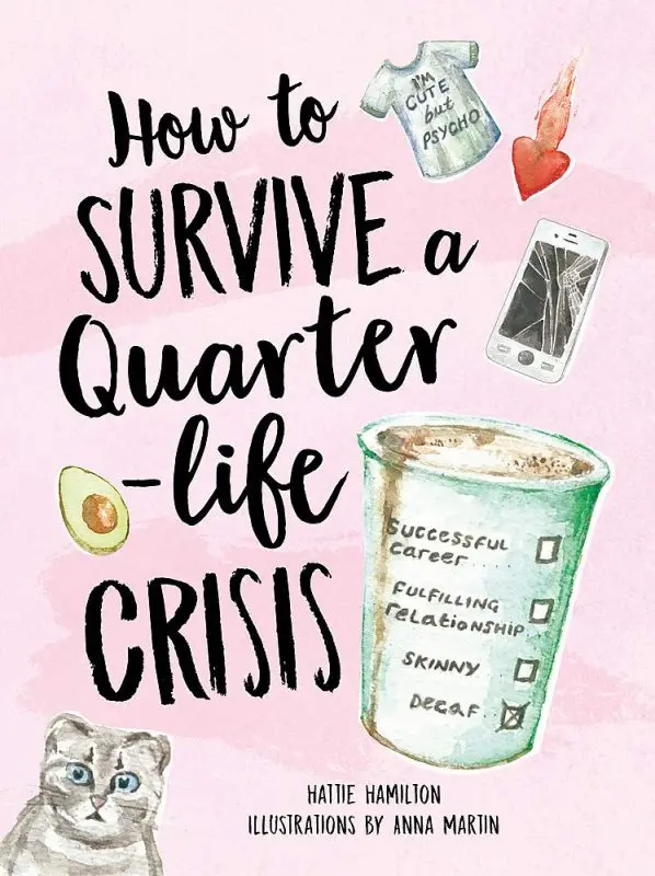 How to survive a quarter-life crisis