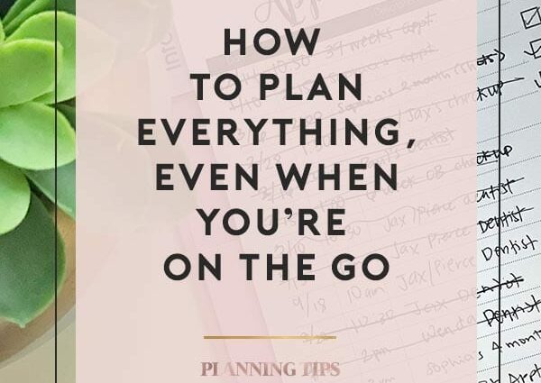 I need to plan everything