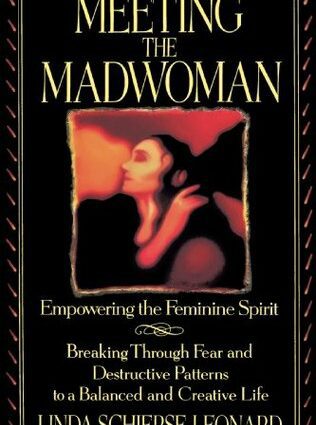 L. Leonard “Meeting with a crazy woman. To live, overcoming fear, anger and resentment &#8220;