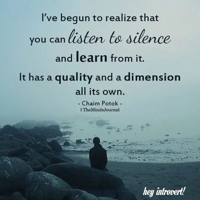 Learn to listen to silence