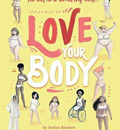 Loving (all) your body