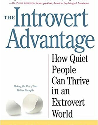 M. Laney &#8220;The Advantages of Introverts&#8221;