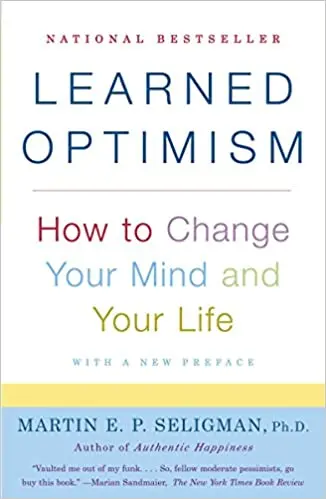 M. Seligman &#8220;How to learn optimism&#8221;