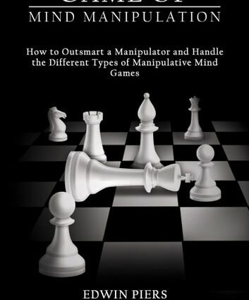 Manipulation: the &#8220;mind games&#8221; people play