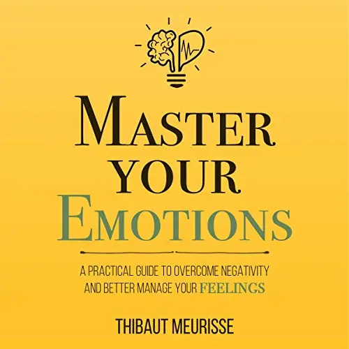 Mastering your emotions is a matter of training!