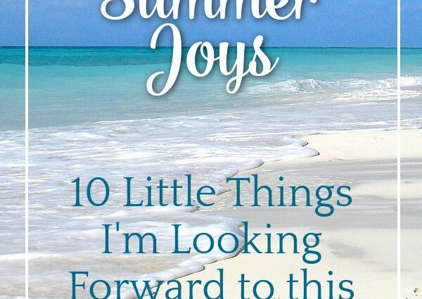 My summer joys