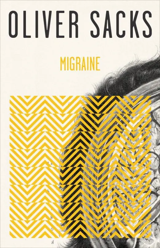 Oliver Sachs &#8220;Migraine&#8221;