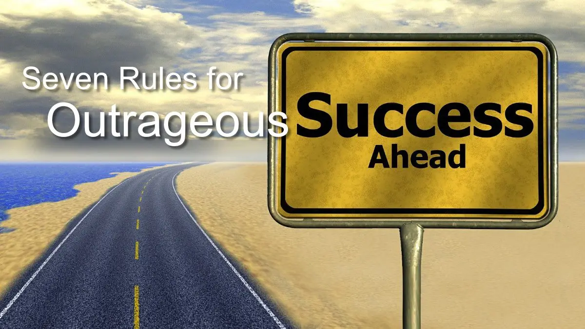 Outrageous image: how to become successful?