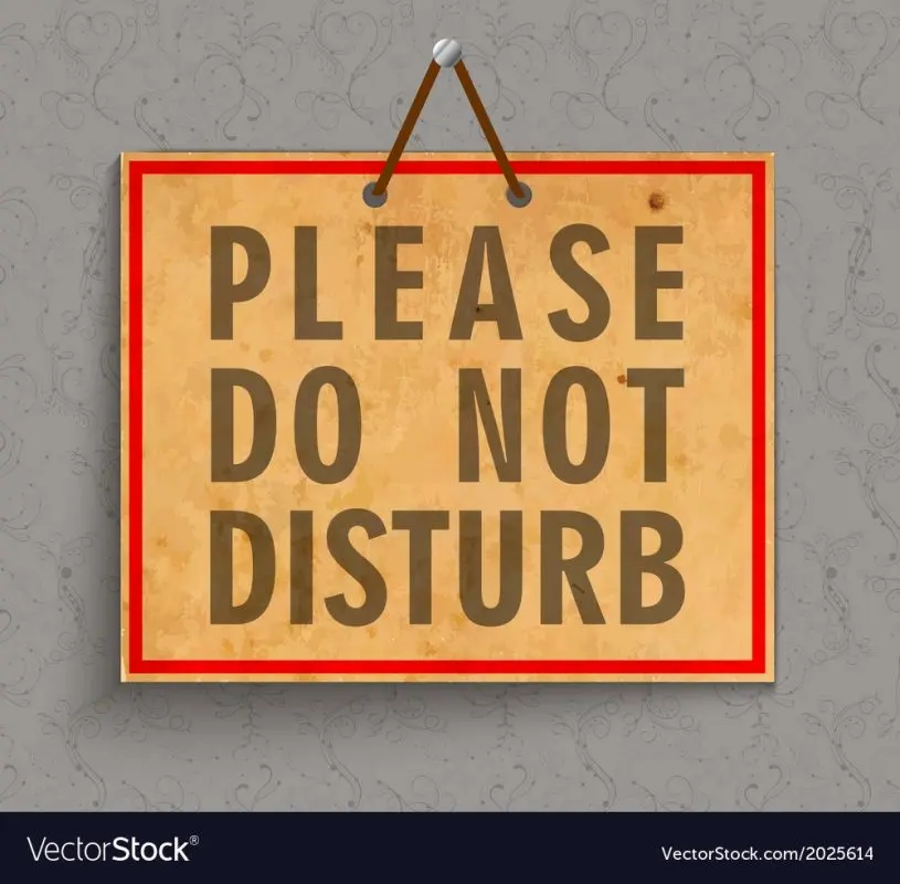 Please do not disturb