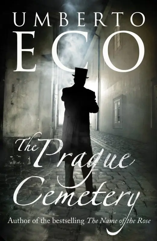 &#8220;Prague Cemetery&#8221; Umberto Eco