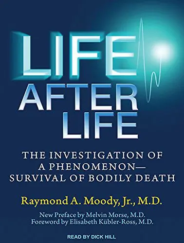 Raymond Moody: &#8220;Those who survived clinical death are changed forever&#8221;