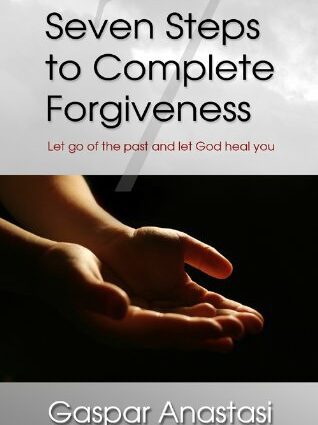 Seven Steps to Forgiveness