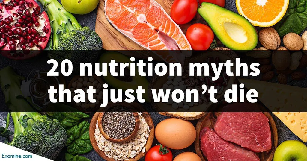 The four most common nutritional myths