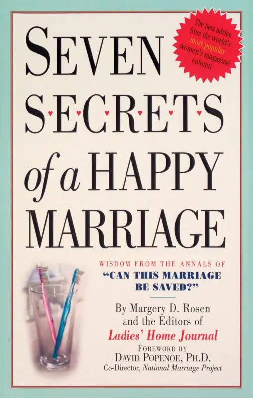 The secret of a happy marriage