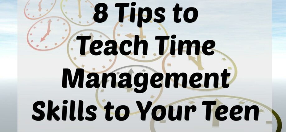 Training: how to teach teenagers to manage time