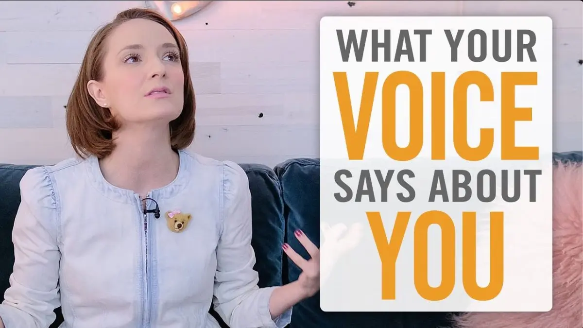 What does your voice say