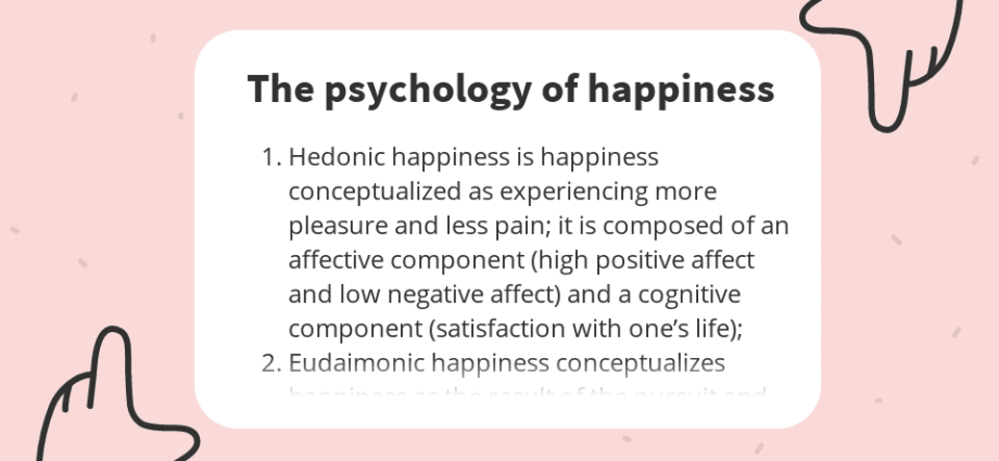 What is happiness and how do psychologists imagine it?