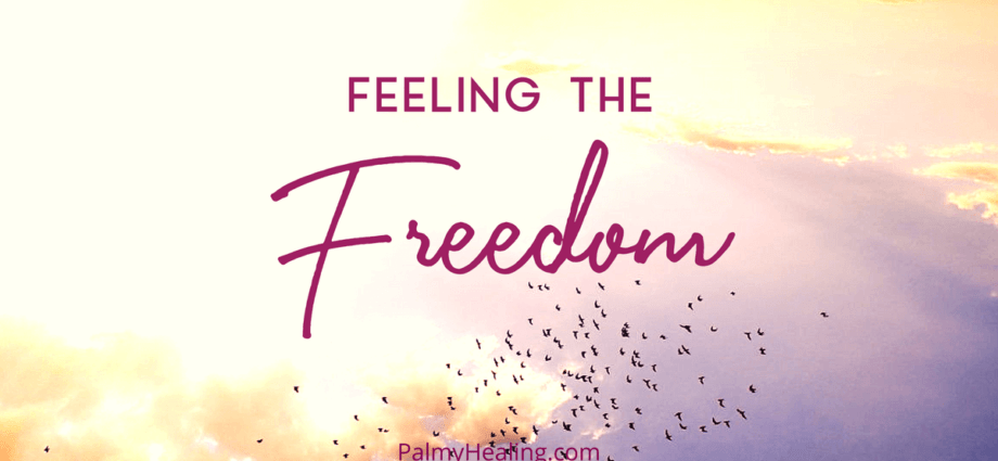 What is the feeling of freedom?