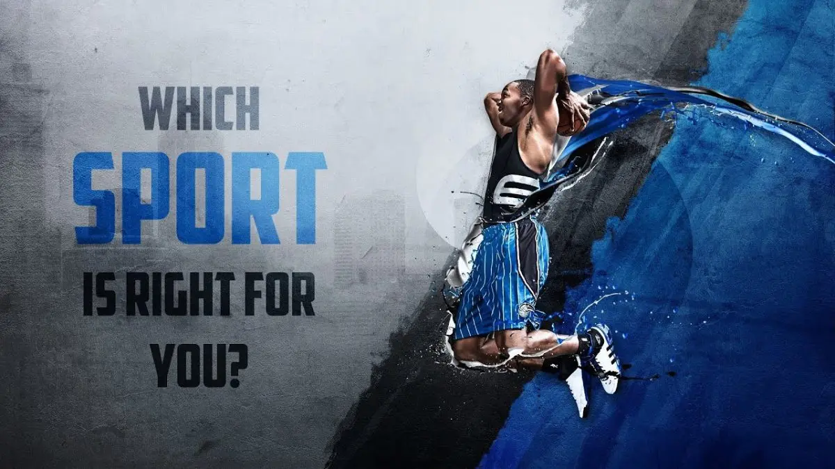 Which sport is right for you?